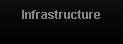 Infrastructure